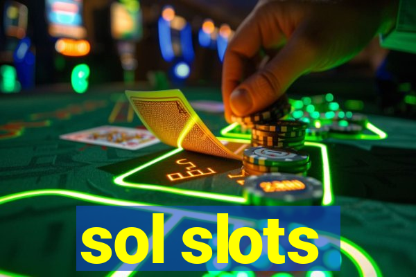 sol slots