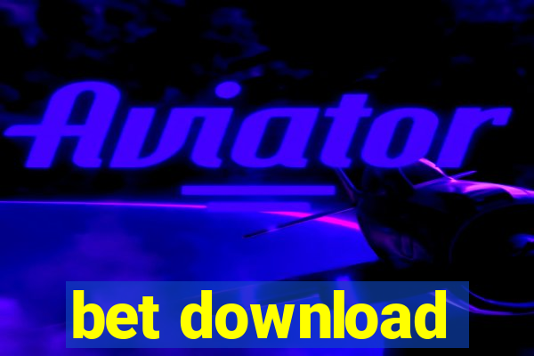 bet download