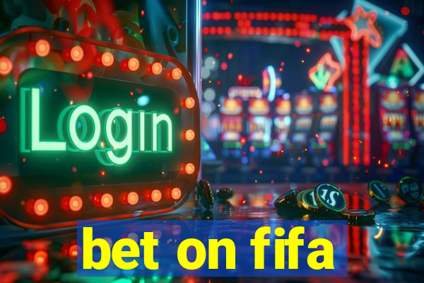 bet on fifa