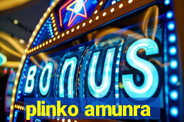 plinko amunra