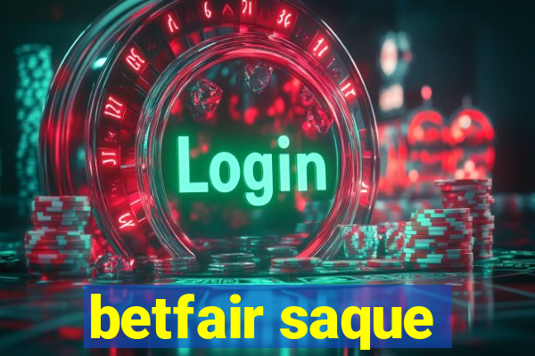 betfair saque