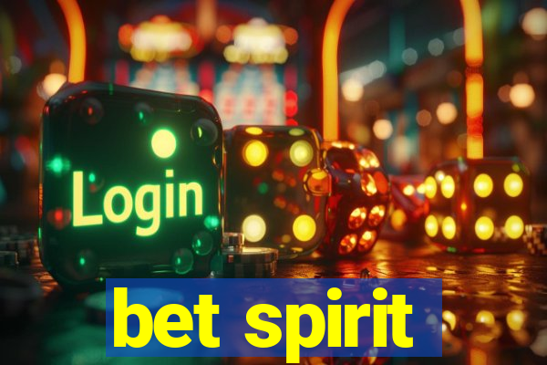 bet spirit