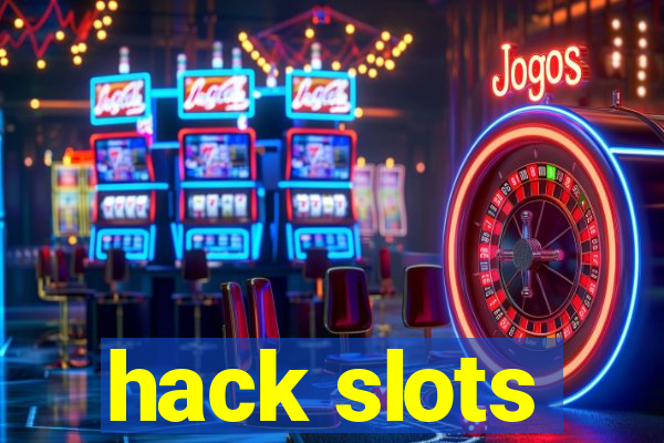 hack slots