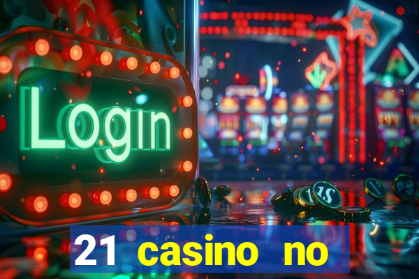 21 casino no deposit bonus 2019