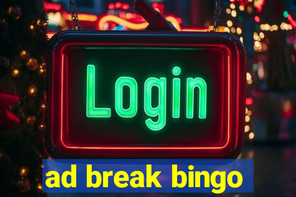 ad break bingo