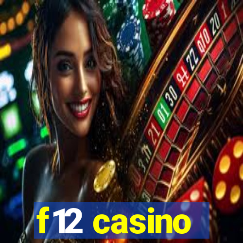 f12 casino