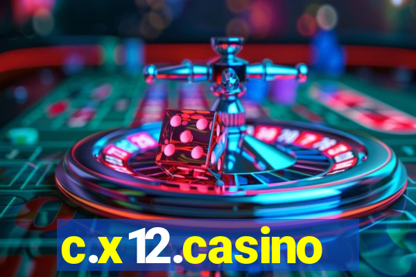 c.x12.casino