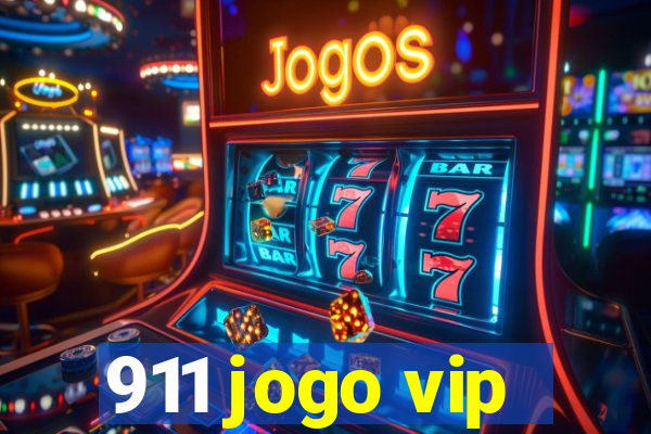 911 jogo vip