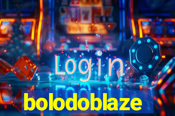 bolodoblaze