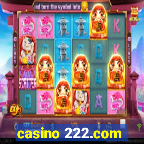 casino 222.com