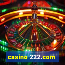 casino 222.com