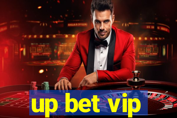 up bet vip