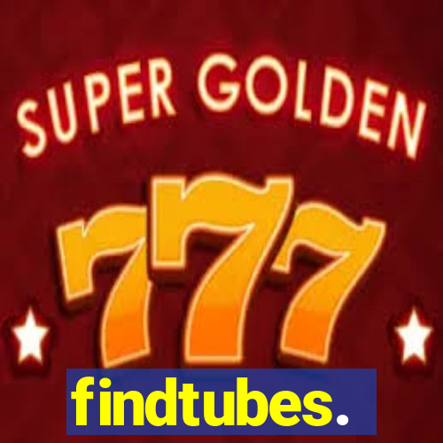 findtubes.