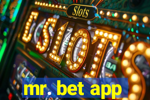 mr. bet app