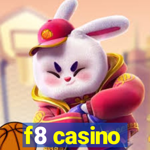 f8 casino