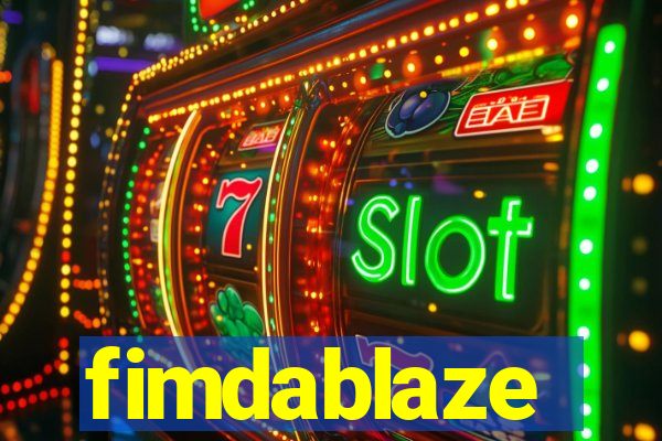 fimdablaze