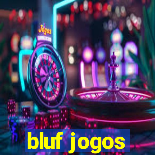 bluf jogos