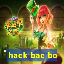 hack bac bo