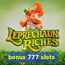 bonus 777 slots