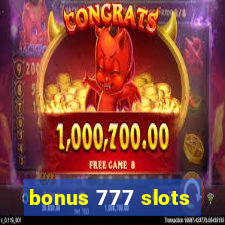 bonus 777 slots