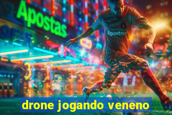 drone jogando veneno