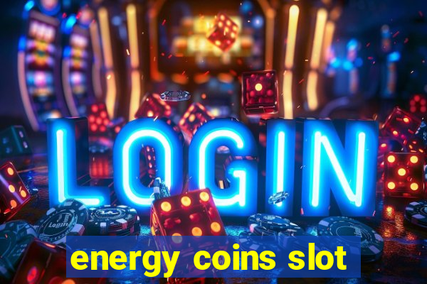 energy coins slot