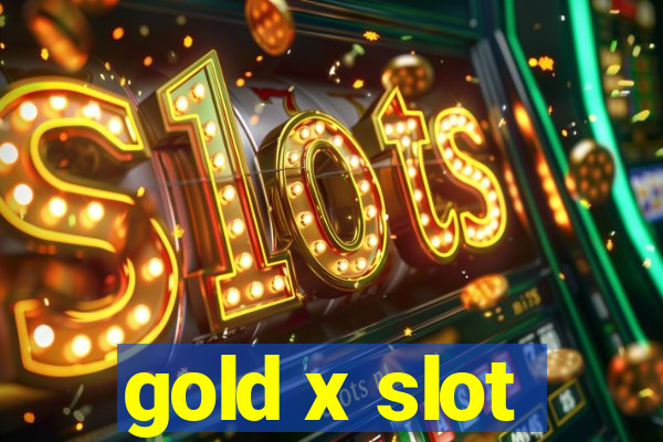 gold x slot