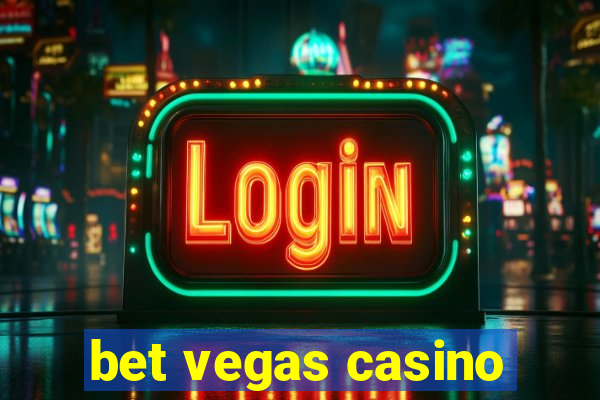 bet vegas casino