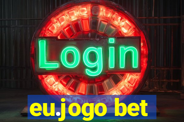 eu.jogo bet