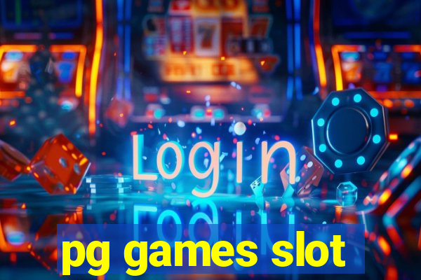 pg games slot