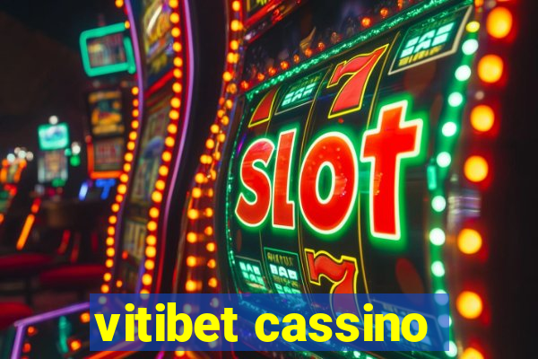 vitibet cassino