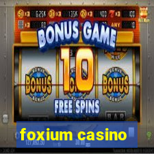 foxium casino