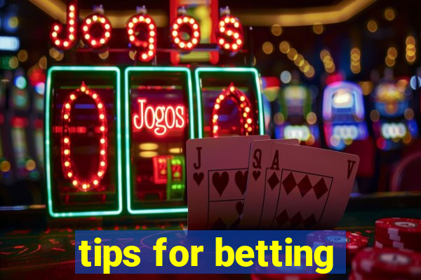 tips for betting