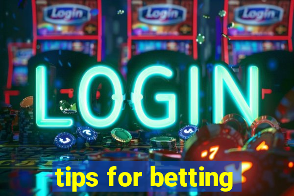 tips for betting