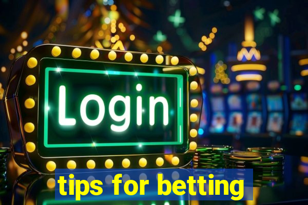 tips for betting