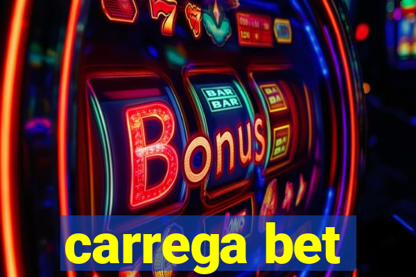 carrega bet