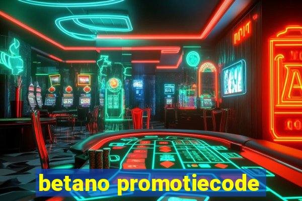 betano promotiecode