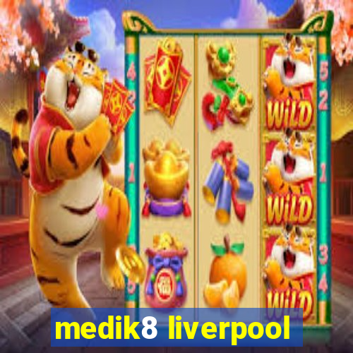 medik8 liverpool