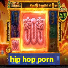 hip hop porn