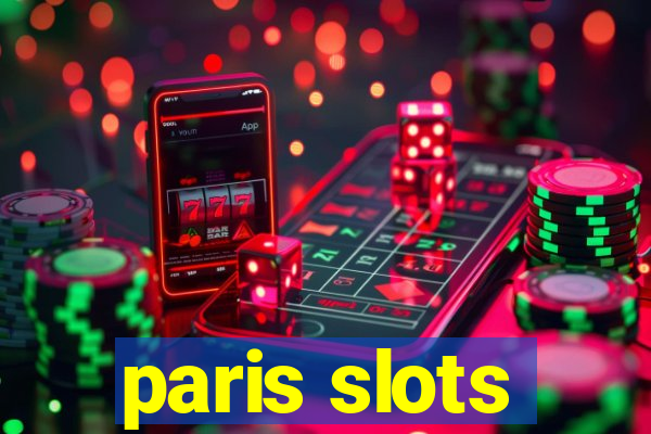 paris slots