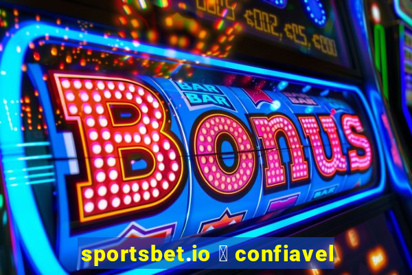 sportsbet.io 茅 confiavel