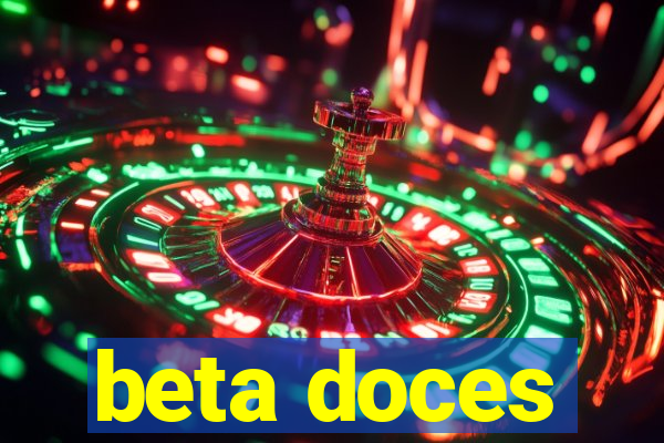 beta doces