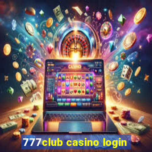 777club casino login