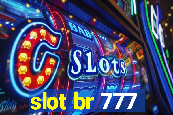 slot br 777