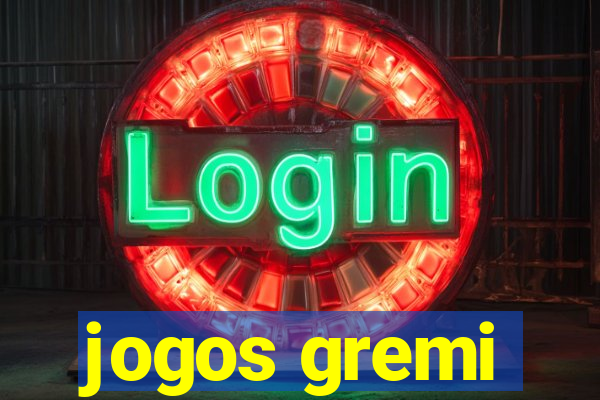 jogos gremi