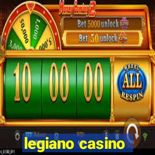 legiano casino