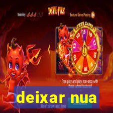 deixar nua