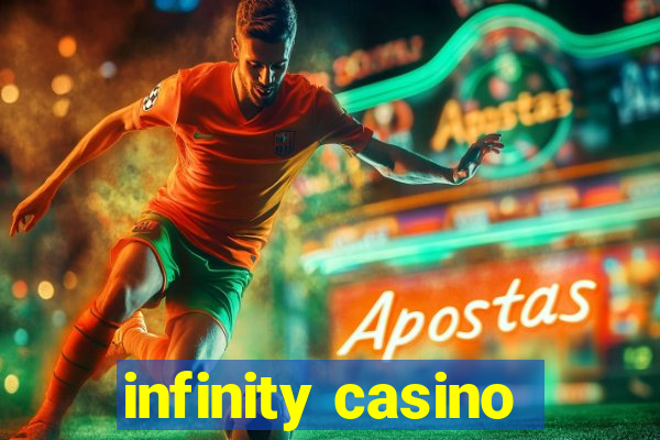 infinity casino