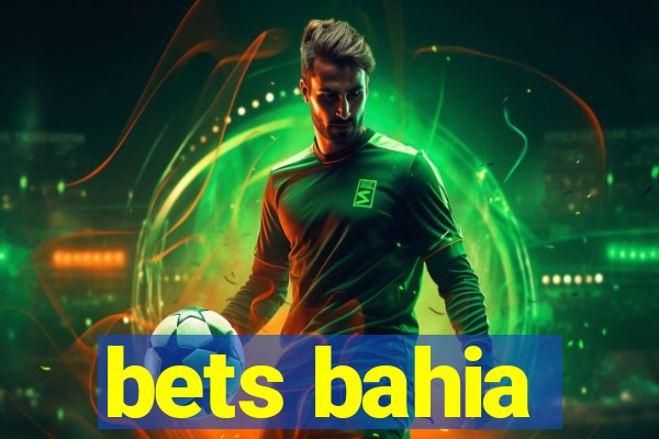 bets bahia