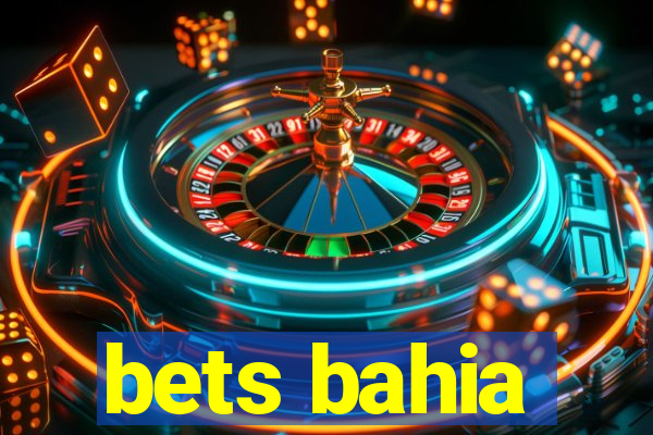 bets bahia